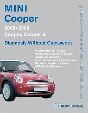 Image du vendeur pour Mini Cooper Diagnosis Without Guesswork: 2002-2006: Cooper, Cooper S (Paperback) mis en vente par Grand Eagle Retail