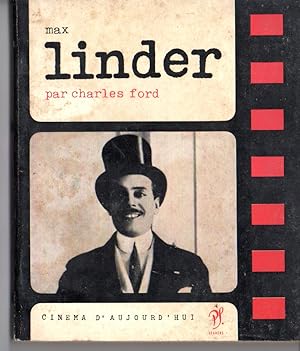 MAX LINDER - Cinema D'Aujourd'Hui livre 38