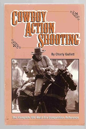 Seller image for Cowboy Action Shooting for sale by Riverwash Books (IOBA)