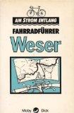 Bild des Verkufers fr 1) Herzog: Fahrradfhrer Weser. 2) Blomberg: Fahrradfhrer Havel. 3) Angerer: Fahrradfhrer Inn. Zusammen 3 Radfhrer aus der Reihe: Am Strom entlang. zum Verkauf von Buch-Galerie Silvia Umla