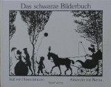 Bild des Verkufers fr Das schwarze Bilderbuch. Rolf von Hoerschelmann. Mit Versen von Alexander von Bernus, Kinderbuchprogramm ; Bd. 3 zum Verkauf von Buch-Galerie Silvia Umla