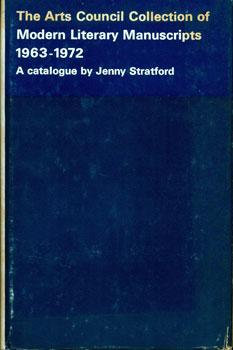 The Arts Council Collection of Modern Literary Manuscripts, 1963-1972: A Catalogue.