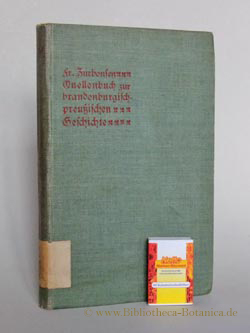 Seller image for Quellenbuch zur brandenburgisch-preuischen Geschichte. Denkwrd. Urkunden u. Quellenberichte. for sale by Bibliotheca Botanica