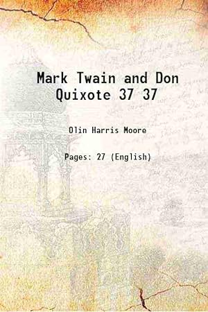 Seller image for Mark Twain and Don Quixote Volume 37 1922 for sale by Gyan Books Pvt. Ltd.
