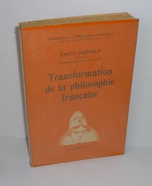 Transformation de la philosophie française. Bibliothèque de Philosophie Scientifique. Paris. Flam...
