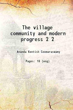 Imagen del vendedor de The village community and modern progress Volume 2 1908 a la venta por Gyan Books Pvt. Ltd.