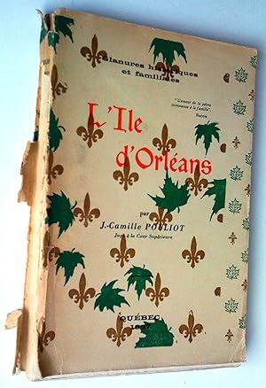 Seller image for L'le d'Orlans. Glanures historiques et familiales for sale by Claudine Bouvier