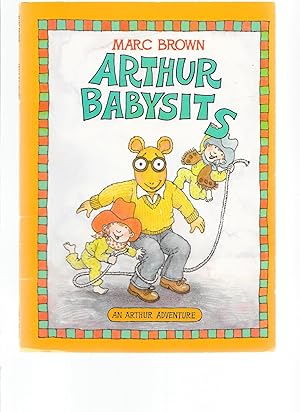 Seller image for Arthur Babysits (An Arthur Adventure) for sale by TuosistBook