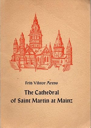 Imagen del vendedor de The Cathedral of Saint Martin at Mainz a la venta por Clausen Books, RMABA