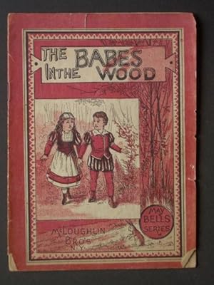 The Babes in the Wood [The Children in the Wood]