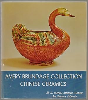Chinese Ceramics in the Avery Brundage Collection