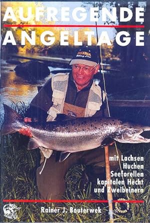 Seller image for Aufregende Angeltage for sale by BuchWeltWeit Ludwig Meier e.K.