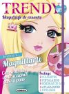 Seller image for Trendy Girl Maquillaje. Maquillaje de ensueo for sale by AG Library