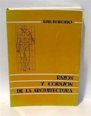 RAZÓN Y CORAZÓN DE LA ARQUITECTURA