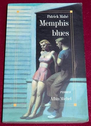 Seller image for MEMPHIS BLUES - Roman for sale by LE BOUQUINISTE