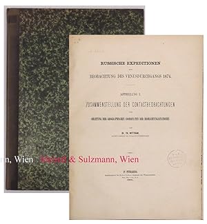 Russische Expeditionen zur Beobachtung des Venusdurchgangs 1874. Abtheilung I: Zusammenstellung d...