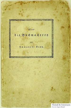 Ueber die Buchmacherey. Zwey Briefe an Herrn Friedrich Nicolai. (Faksimiledruck der EA in Königsb...
