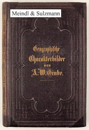 Charakterbilder deutschen Landes und Lebens für Schule und Haus bearbeitet und gruppiert. Zehnte ...