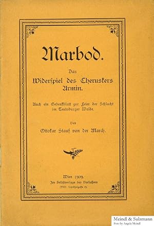 Imagen del vendedor de Marbod. Das Widerspiel des Cheruskers Armin. Auch ein Gedenkblatt zur Feier der Schlacht im Teutoburger Walde. a la venta por Antiquariat MEINDL & SULZMANN OG