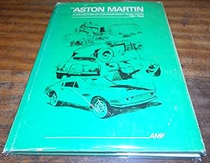 The Aston Martin: A Collection of Contemporary Road Tests 1921-1942
