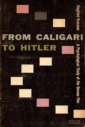 Bild des Verkufers fr From Caligari to Hitler. A Psychological History of the German Film. zum Verkauf von Rdner Versandantiquariat