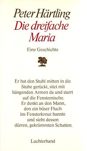 Seller image for Die dreifache Maria. Eine Geschichte. for sale by Rdner Versandantiquariat
