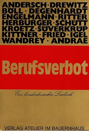 Imagen del vendedor de Berufsverbot. Ein bundesdeutsches Lesebuch. Vorwort: Prof.Dr.Gerhard Stuby. a la venta por Rdner Versandantiquariat