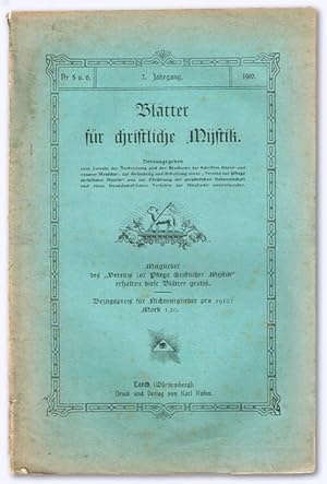 Blätter für christliche Mystik. 7. Jhg. 1910, Nr. 5/6 [von 6]. Herausgegeben zum Zwecke der Verbr...