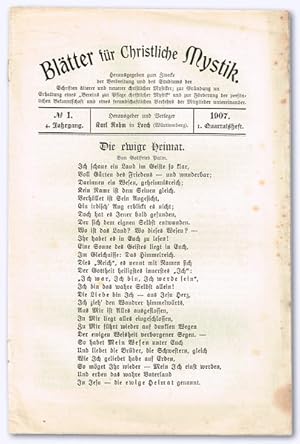 Blätter für christliche Mystik. 4. Jhg. 1907, Nr. 1 [von 4]. Herausgegeben zum Zwecke der Verbrei...