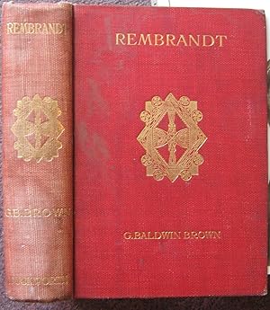 Seller image for REMBRANDT. A STUDY OF HIS LIFE AND WORK. for sale by Graham York Rare Books ABA ILAB