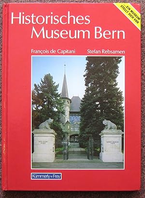 Bild des Verkufers fr HISTORISCHES MUSEUM BERN. zum Verkauf von Graham York Rare Books ABA ILAB