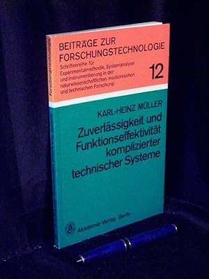 Zuverlässigkeit und Funktionseffektivität komplizierter technischer Systeme - aus der Reihe: Beit...