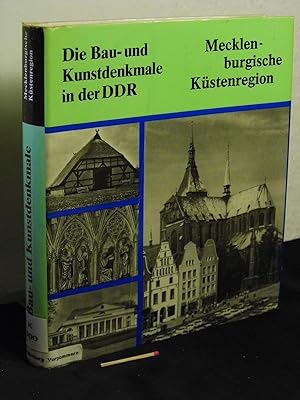 Mecklenburgische Küstenregion - mit den Städten Rostock und Wismar - aus der Reihe: Die Bau- und ...