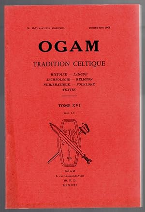 Ogam - Tradition celtique. Tome XVI [complet].