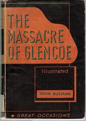 Imagen del vendedor de The Massacre of Glencoe a la venta por Crask Books