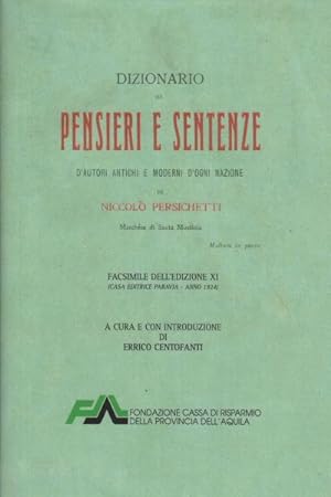 Seller image for Dizionario di pensieri e sentenze d'autori antichi e moderni d'ogni nazione for sale by Di Mano in Mano Soc. Coop