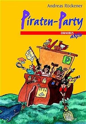 Bild des Verkufers fr Piraten-Party zum Verkauf von ANTIQUARIAT Franke BRUDDENBOOKS