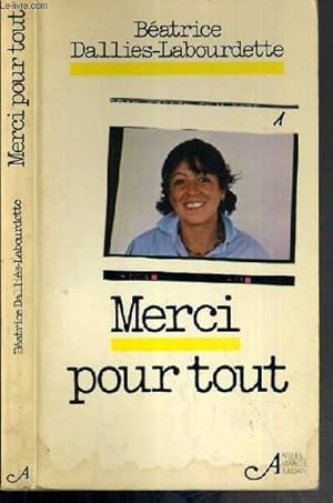 Image du vendeur pour MERCI POUR TOUT mis en vente par Le-Livre