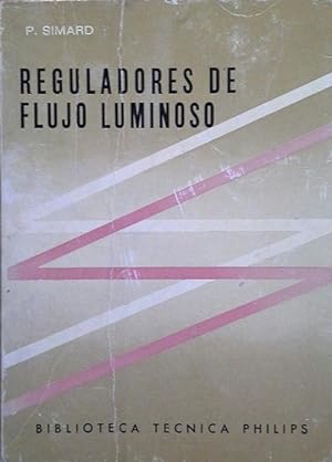 REGULADORES DE FLUJO LUMINOSO