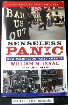 Senseless Panic How Washington Failed America (Signed Copy)