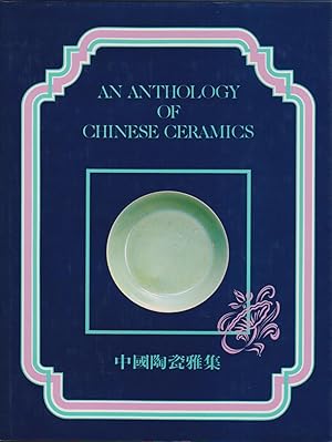 Seller image for Anthology of Chinese Ceramics, An for sale by Black Sheep Books