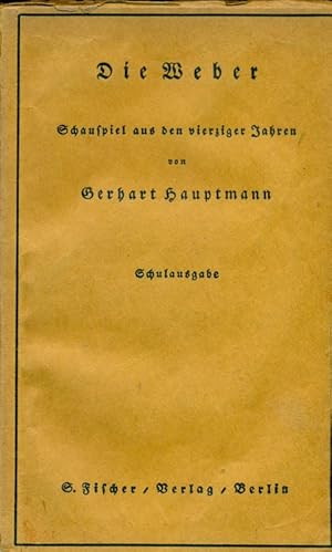 Bild des Verkufers fr Die Weber. Schauspiel aus den vierziger Jahren. Schulausgabe. zum Verkauf von Online-Buchversand  Die Eule