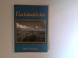 Image du vendeur pour Nachdenkliches : Gedanken aus Nordfriesland. mis en vente par ANTIQUARIAT FRDEBUCH Inh.Michael Simon