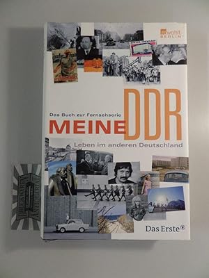 Bild des Verkäufers für Meine DDR. Leben im anderen Deutschland. Das Buch zur Fernsehserie. zum Verkauf von Druckwaren Antiquariat