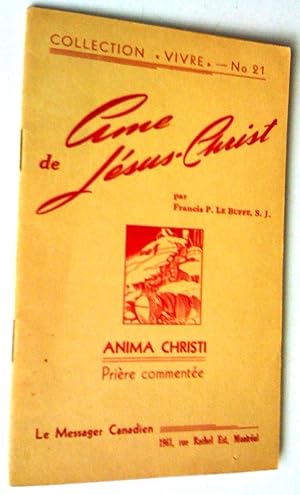 Seller image for me de Jsus-Christ (Anima Christi). Prire commente for sale by Claudine Bouvier