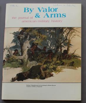 Image du vendeur pour By Valor & Arms: The Journal of American Military History - Volume III Number 2; 1977 ; Berdan's Sharpshooters at Gettysburg (on cover) mis en vente par Comic World