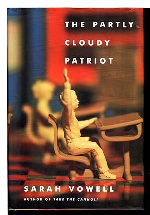 Bild des Verkufers fr THE PARTLY CLOUDY PATRIOT. zum Verkauf von Bookfever, IOBA  (Volk & Iiams)