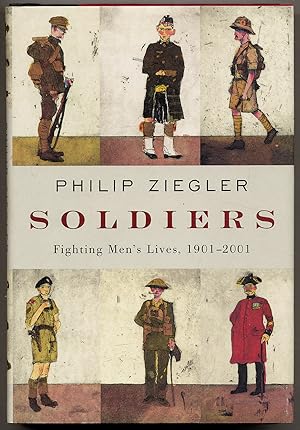 Seller image for Soldiers: Fighting Men's Lives, 1901-2001 for sale by Between the Covers-Rare Books, Inc. ABAA