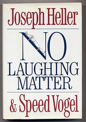 Seller image for No Laughing Matter for sale by Between the Covers-Rare Books, Inc. ABAA