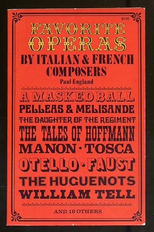 Immagine del venditore per Favorite Operas By Italian & French Composers venduto da Between the Covers-Rare Books, Inc. ABAA